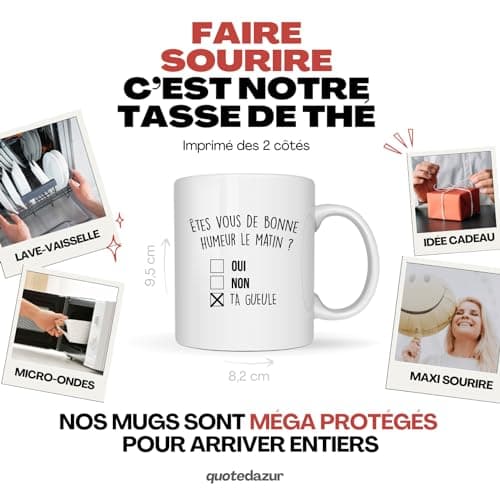 quotedazur - Mug Bonne Humeur Ta Gueule - Cadeau Collègue Retraite - Idée Cadeau Original, Femme - Tasse Couple Saint Valentin - Gadget Geek Homme - Idéal Anniversaire Soeur Ou Meilleure Amie