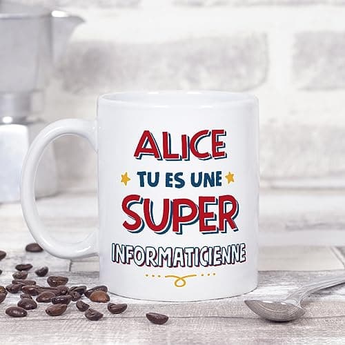 Mugffins Tasses Personnalisables pour INFORMATICIENNE femme - En Français - Cadeau Personalisé- Tu es Super - 11 oz / 330 ml