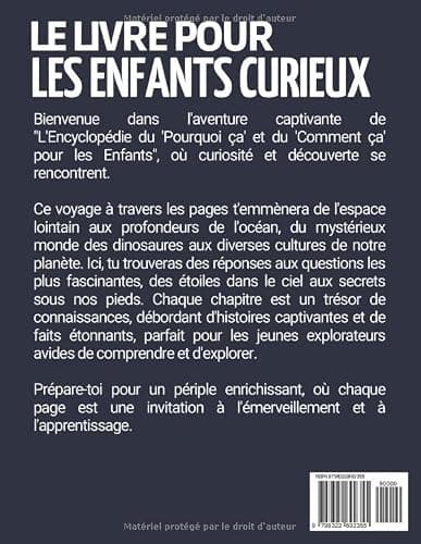 Le Livre des Enfants Curieux: L’encyclopédie de 6 ans à 10 ans pour découvrir et tout savoir sur les dinosaures , l’astronomie , les animaux , la ... à toutes les questions ( CP CE1 CE2 CM1 CM2 )