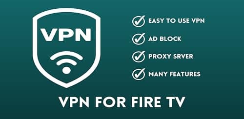 VPN pour Fire TV