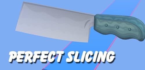 Perfect Slice