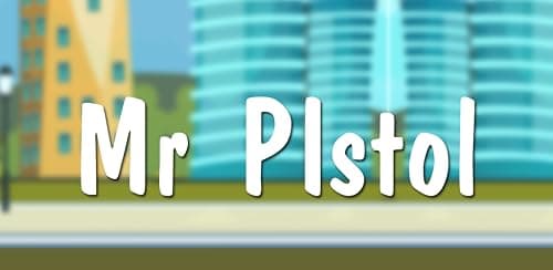 Mr Pistol