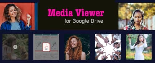 Media Viewer for Google Drive : Documents, Photos, Videos