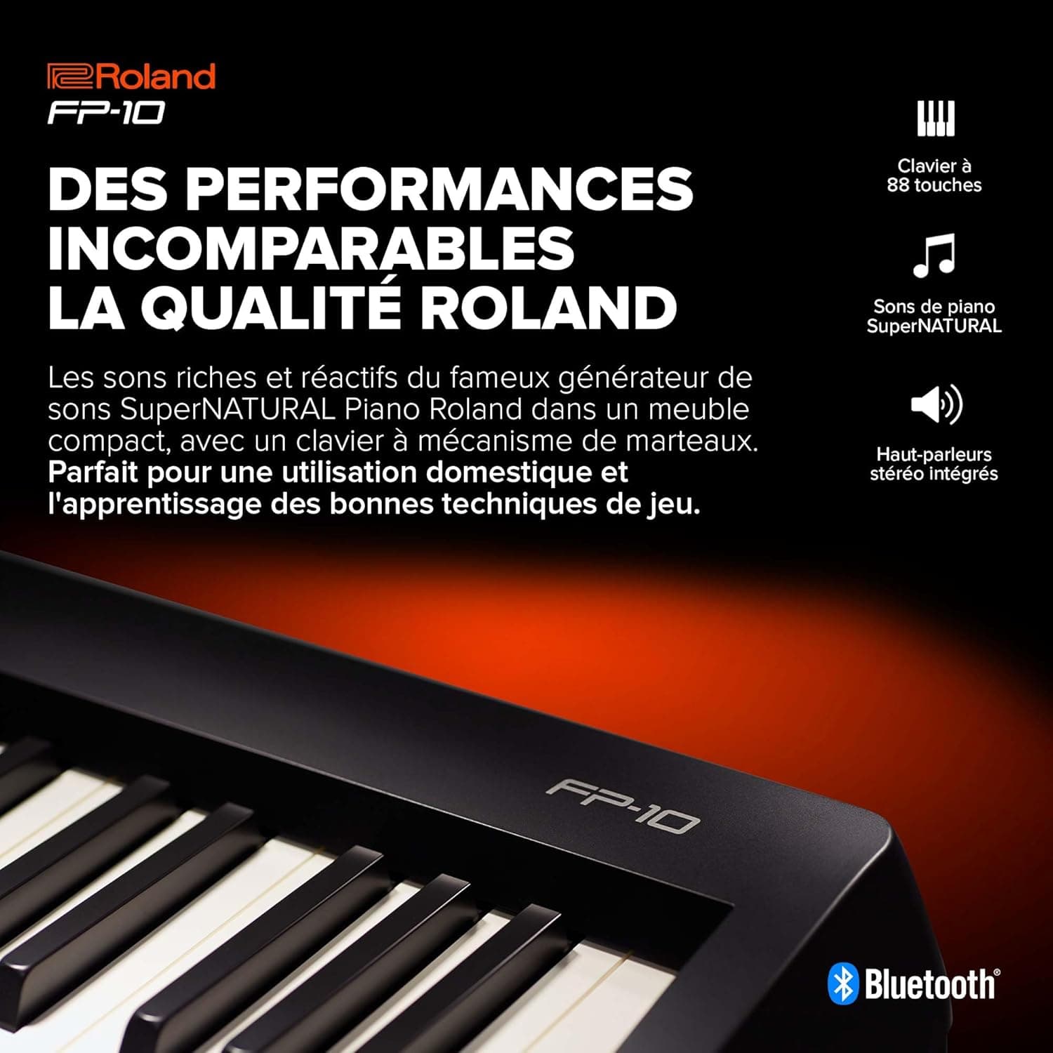 FP-10 Roland, Piano numérique à 88 touches avec sons SuperNATURAL