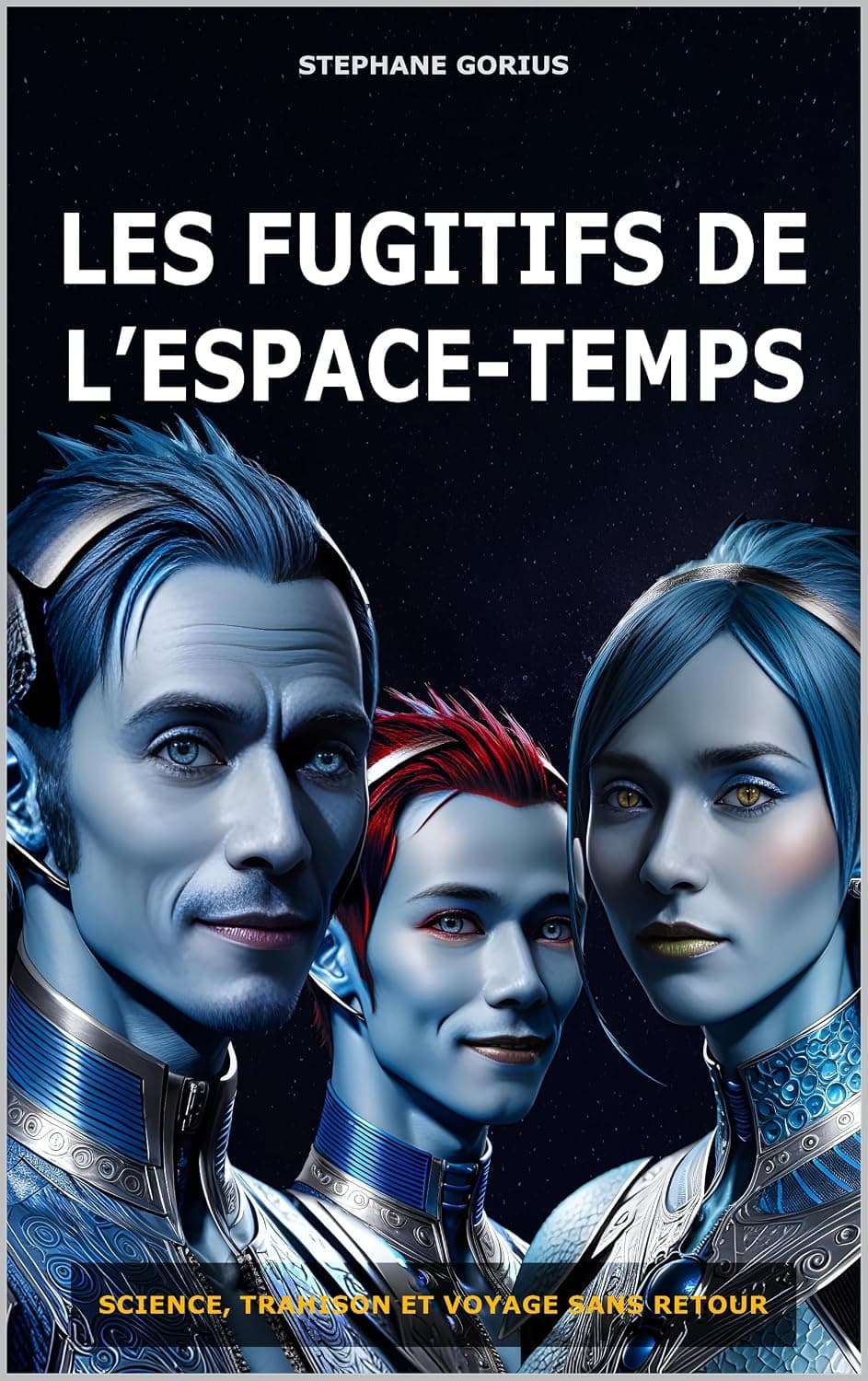 LES FUGITIFS DE L'ESPACE-TEMPS
