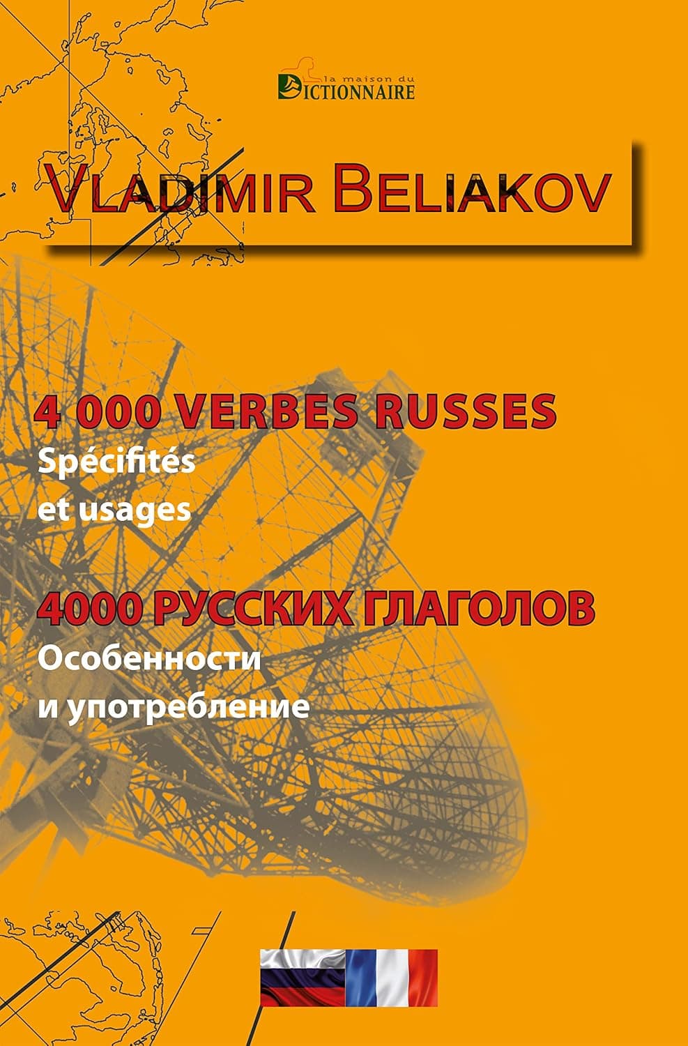 4000 Verbes russes - spécificités & usages