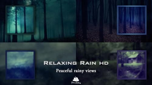 Relaxing Rain HD - Peaceful Rain Views