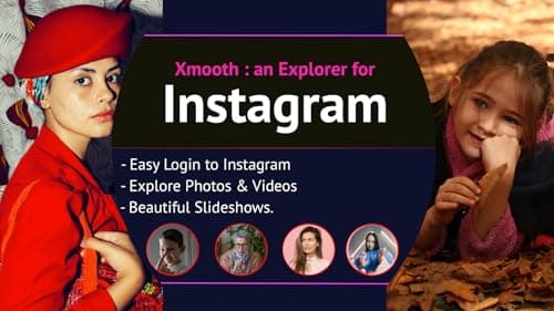 Xmooth: Explorer for Instagram