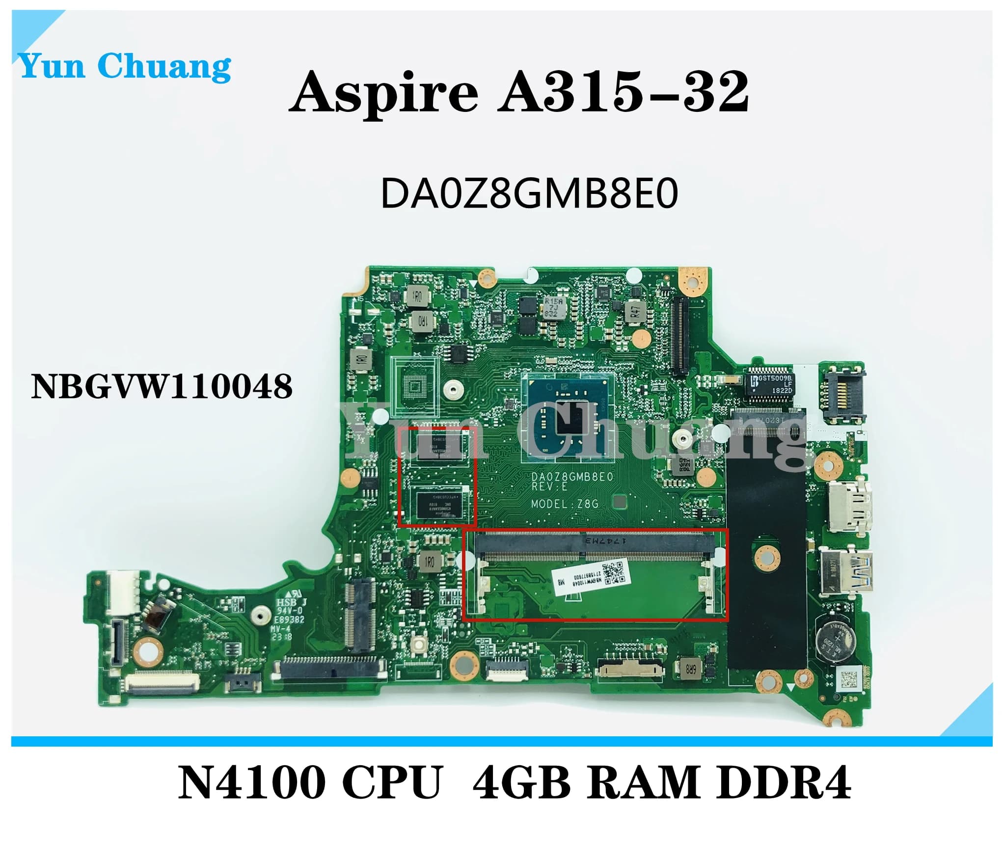 Carte mère pour ordinateur portable ACER Aspire A315 série A315-32, 4 go de RAM DDR4 SR3S0 N4100, CPU Z8G