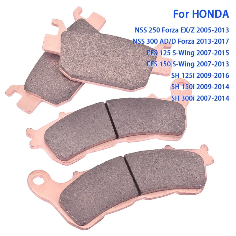Plaquettes de frein avant et arrière pour HONDA NSS 250 Forza 2005-2013 NSS 300 Forza 2013-2017 FES 125 150 S-Wing 2007-2015 SH 125i 150i 300i i