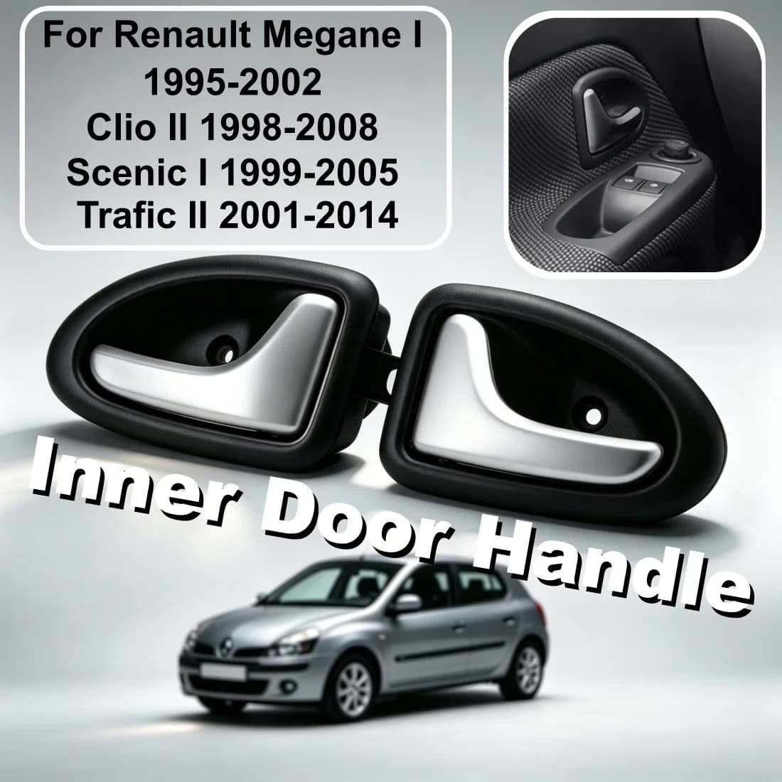 Poignée de porte de voiture gauche et droite en argent mat pour Renault Megane I 1995-2002 Clio II 1998-2008 Scenic I 1999-2005 Trafic II 2001-2014