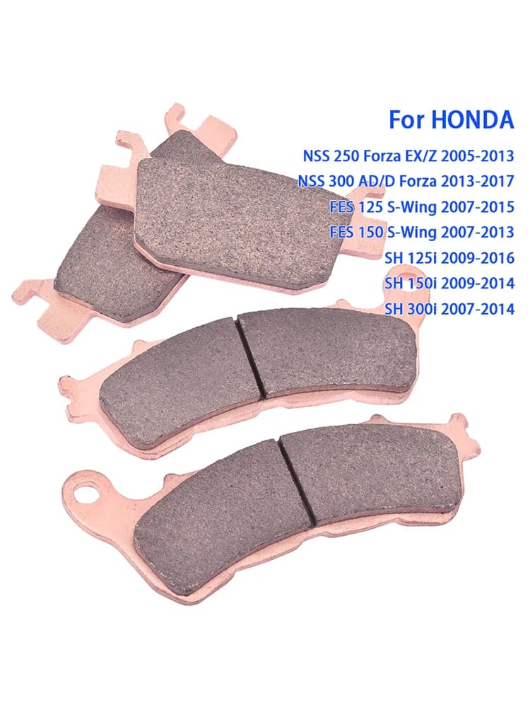 Plaquettes de frein avant et arrière pour HONDA NSS 250 Forza 2005-2013 NSS 300 Forza 2013-2017 FES 125 150 S-Wing 2007-2015 SH 125i 150i 300i i