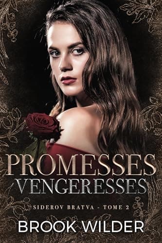 Promesses Vengeresses (Siderov Bratva - Édition Française t. 2)